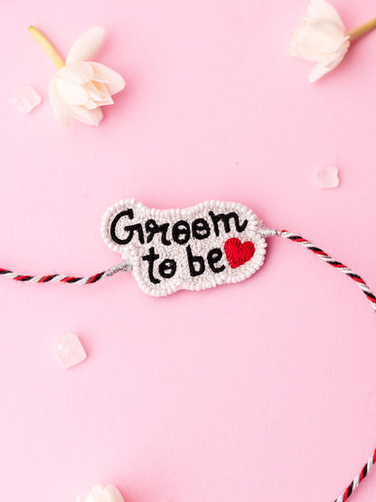 Groom To Be Rakhi