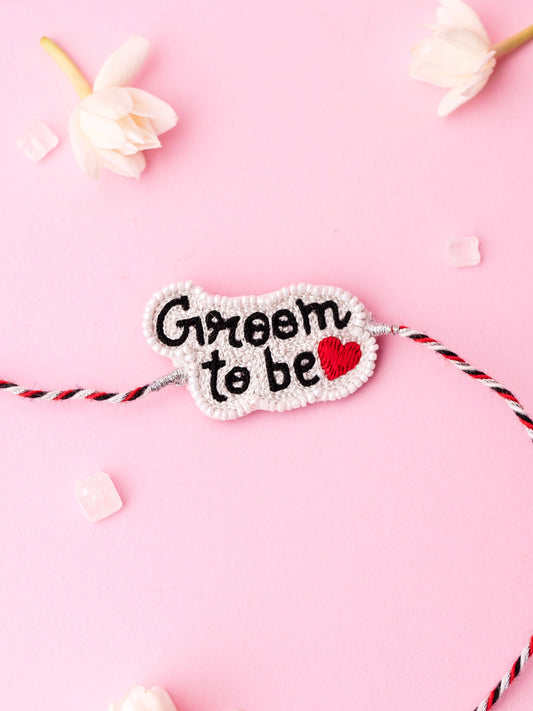 Groom To Be Rakhi